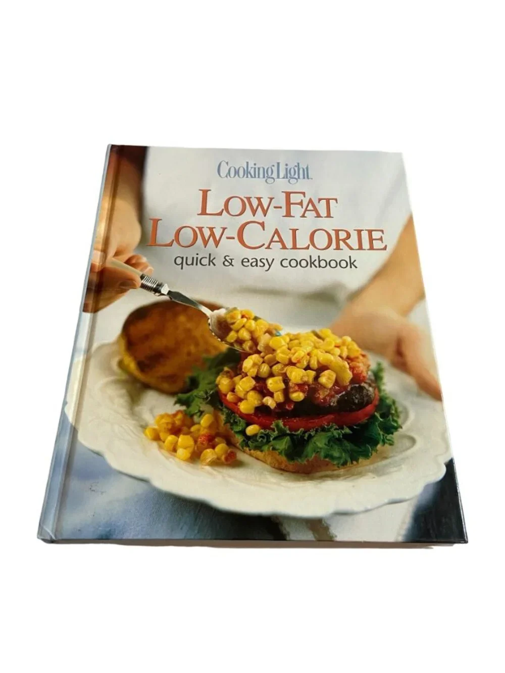 Cooking Light Low-Fat Low-Calorie Quick & Easy Cookbook Hardcover 1998